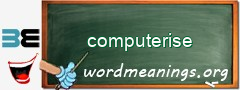 WordMeaning blackboard for computerise